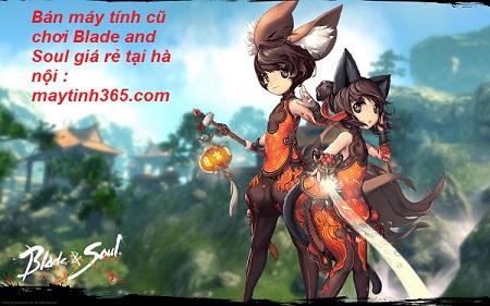 máy tính cũ chơi Blade and Soul