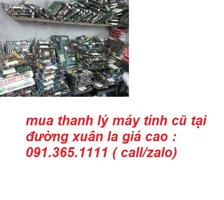 thu mua máy tính cũ tại đường xuân la