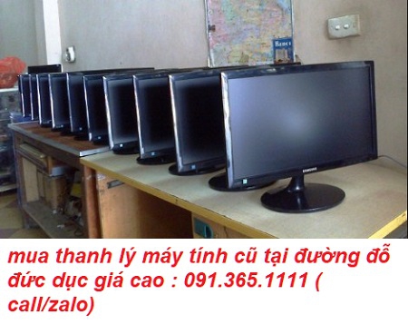 mua thanh lý máy tính cũ tại đường đỗ đức dục