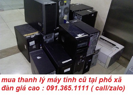 mua thanh lý máy tính cũ tại phố xã đàn giá cao