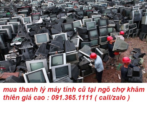 mua thanh lý máy tính cũ tại ngõ chợ khâm thiên