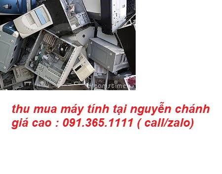 thu mua máy tính tại nguyễn chánh giá cao