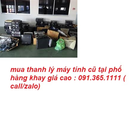 thu mua máy tính cũ tại phố hàng khay