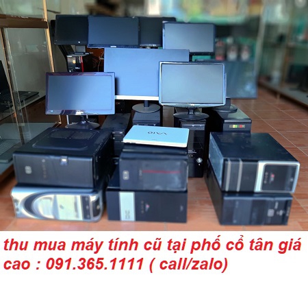 thanh lý máy tính cũ tại phố cổ tân