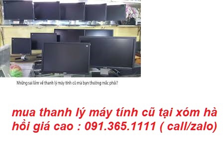 thu mua máy tính cũ tại xóm hà hồi