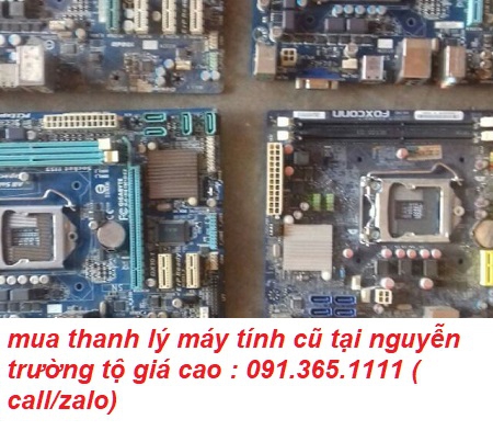 thu mua máy tính cũ tại nguyễn trường tộ giá cao