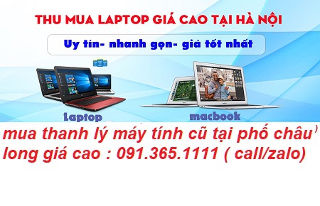 mua thanh lý máy tính cũ tại phố châu long giá cao