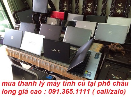 thu mua máy tính cũ tại phố châu long giá cao
