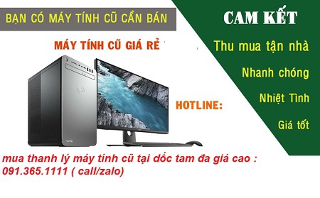 thu mua máy tính cũ tại dốc tam đa