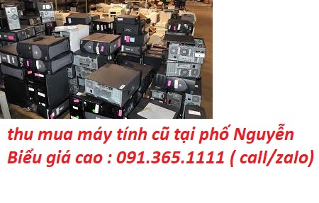 thu mua máy tính cũ tại phố Nguyễn Biểu giá cao