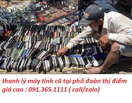 thanh lý máy tính cũ tại phố đoàn thị điểm giá cao