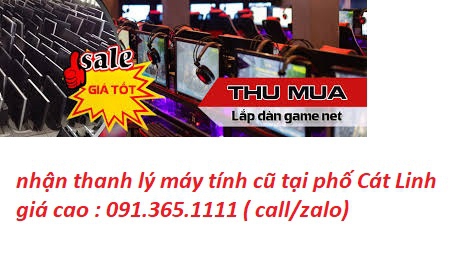 thu mua máy tính cũ tại phố Cát Linh