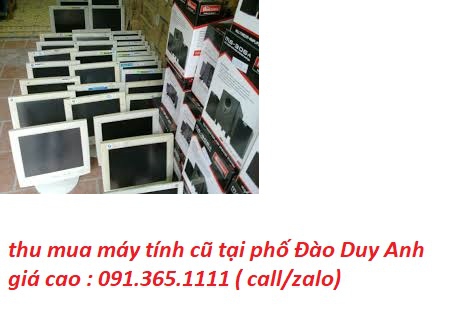 thanh lý máy tính cũ tại phố Đào Duy Anh