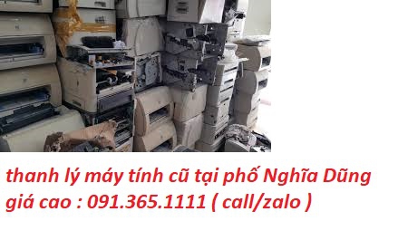 thanh lý máy tính cũ tại phố Nghĩa Dũng giá cao