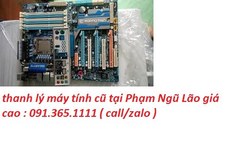 thanh lý máy tính cũ tại Phạm Ngũ Lão