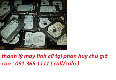 thanh lý máy tính cũ tại phan huy chú giá cao