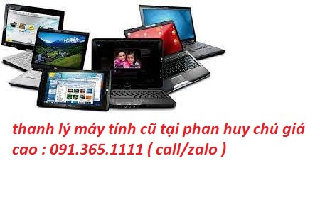 thu mua máy tính cũ tại phan huy chú giá cao