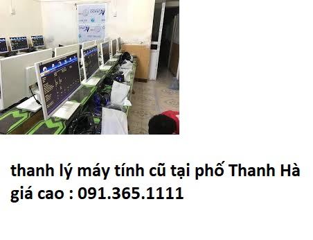 thu mua máy tính cũ tại phố Thanh Hà giá cao