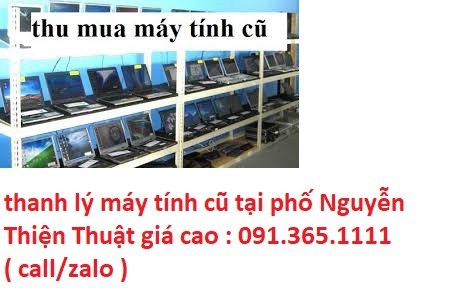thu mua máy tính cũ tại phố Nguyễn Thiện Thuật