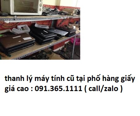 thanh lý máy tính cũ tại phố hàng giấy