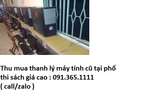 thu mua máy tính cũ tại phố thi sách