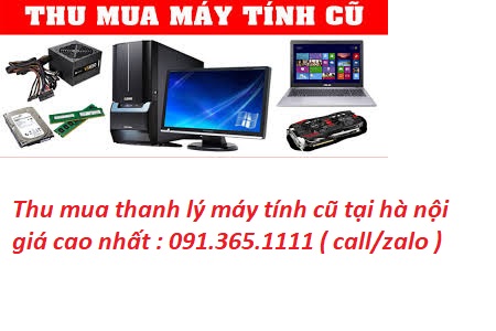 thu mua máy tính cũ tại hà nội