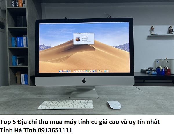 Top 5 Địa chỉ thu mua máy tính cũ giá cao và uy tín nhất Tỉnh Hà Tĩnh