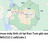 Thu mua máy tính cũ tại Kon Tum 0913651111
