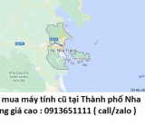 Thu mua máy tính cũ tại Thành phố Nha Trang 0913651111