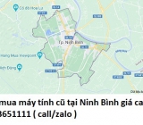 Thu mua máy tính cũ tại Ninh Bình 0913651111