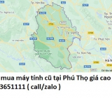 Thu mua máy tính cũ tại Phú Thọ 0913651111