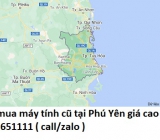 Thu mua máy tính cũ tại Phú Yên 0913651111