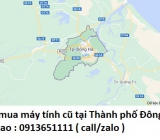 Thu mua máy tính cũ tại Thành phố Đông Hà 0913651111