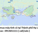 Thu mua máy tính cũ tại Thành phố Hạ Long 0913651111