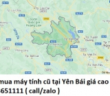 Thu mua máy tính cũ tại Yên Bái 0913651111