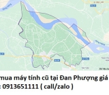 Thu mua máy tính cũ tại Đan Phượng 0913651111