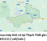 Thu mua máy tính cũ tại Thạch Thất 0913651111