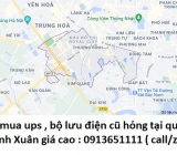 Thu mua UPS , bộ lưu điện cũ hỏng tại quận Thanh Xuân 0913651111