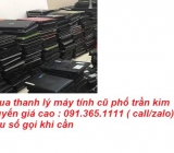 Thu mua máy tính cũ tại Phố Trần Kim Xuyến giá cao nhất