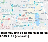 Thu mua máy tính cũ tại ngõ trạm giá cao nhất 0913651111