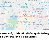 Thu mua máy tính cũ tại trần quốc toản giá cao nhất 0913651111