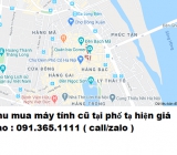 Thu mua máy tính cũ tại phố tạ hiện giá cao nhất 0913651111 