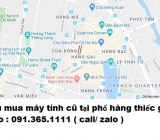 Thu mua máy tính cũ tại phố hàng thiếc giá cao nhất 0913651111