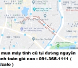 Thu mua máy tính cũ tại đường nguyễn khánh toàn giá cao nhất 0913651111