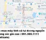 Thu mua máy tính cũ tại đường nguyễn phong sắc giá cao nhất 0913651111