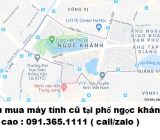 Thu mua máy tính cũ tại ngọc khánh cao nhất 0913651111