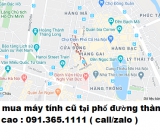 Thu mua máy tính cũ tại phố đường thành giá cao nhất 0913651111