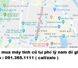 Thu mua máy tính cũ tại phố lý nam đế giá cao nhất 0913651111