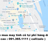 Thu mua máy tính cũ tại phố hàng dầu giá cao nhất 0913651111