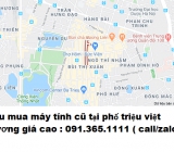 Thu mua máy tính cũ tại phố triệu việt vương giá cao nhất 0913651111